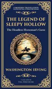 The Legend of Sleepy Hollow : Washington Irving's Iconic American Ghost Story - the Headless Horseman Rides (Deluxe Hardbound Edition) (Library of Alexandria)