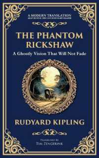The Phantom Rickshaw : A Supernatural Story of Love, Guilt, and Ghostly Revenge (Deluxe Hardbound Edition) (Library of Alexandria)