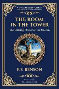 The Room in the Tower : A Classic English Ghost Story - Nightmares Become Reality (Library of Alexandria)