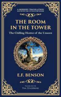 The Room in the Tower : A Classic English Ghost Story - Nightmares Become Reality (Deluxe Hardbound Edition) (Library of Alexandria)