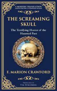 The Screaming Skull : A Haunted Tale of Murder, Madness, and a Skull That Won't Stay Silent (Library of Alexandria)