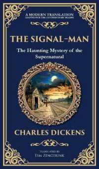 The Signal-Man : A Classic Ghost Story of Fate, Premonition, and Tragedy on the Rails (Deluxe Hardbound Edition) (Library of Alexandria)