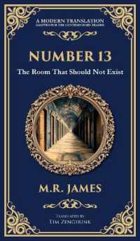 Number 13 : A Haunting Tale of Vanishing Rooms and Supernatural Secrets (Deluxe Hardbound Edition) (Library of Alexandria)
