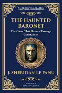 The Haunted Baronet : A Gothic Horror Tale of Sin, Secrets, and Supernatural Consequences (Library of Alexandria)