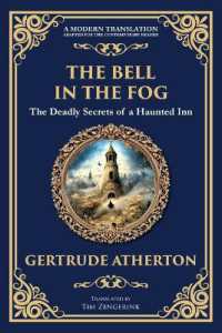 The Bell in the Fog : A Collection of Supernatural Tales of Love, Death, and the Afterlife (Library of Alexandria)