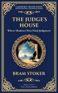 The Judge's House : A Gothic Horror Tale of Isolation and a Vengeful Spirit (Library of Alexandria)