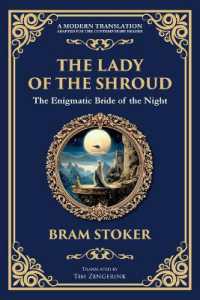 The Lady of the Shroud : A Gothic Romance of Mystery, Faith, and the Supernatural (Library of Alexandria)
