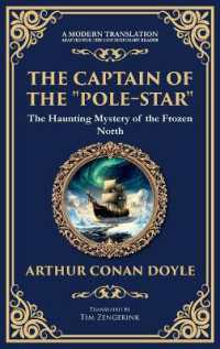 The Captain of the 'Pole-Star' : A Maritime Supernatural Tale of Isolation and Icebound Horror (Deluxe Hardbound Edition) (Library of Alexandria)