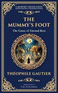 The Mummy's Foot : A Short Horror Tale of Egyptian Relics and Supernatural Consequences (Library of Alexandria)