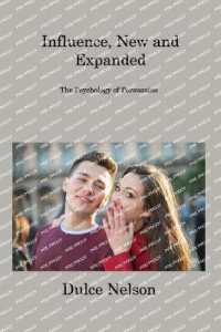 Influence, New and Expanded : The Psychology of Persuasion