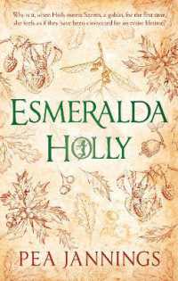 Esmeralda Holly