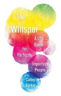 The Whisper : A Life Guide for Perfectly Imperfect People