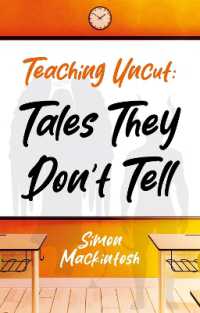 Teaching Uncut: Tales They Don't Tell
