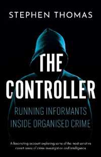 The Controller : Running informants inside organised crime
