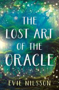 The Lost Art of the Oracle (The Oura: Shadows and Light)