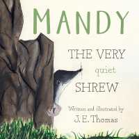 MANDY : THE VERY quiet SHREW