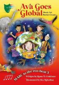 Ava Goes Global : MASC to the eco-beat 3 (Music, Art, Stories, Create) (Masc to the Eco-beat Music Art Stories Create)