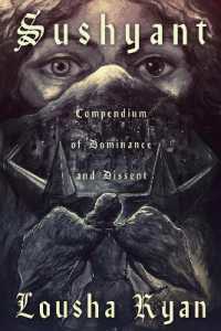 Sushyant : Compendium of Dominance and Dissent (Sushyant)