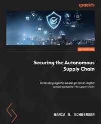Securing the Autonomous Supply Chain : Defending Agentic AI and physical-digital convergence in the supply chain