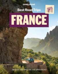 Lonely Planet Best Road Trips France (Road Trips Guide) （5TH）
