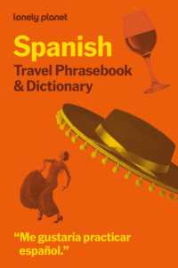 Lonely Planet Spanish Phrasebook & Dictionary (Phrasebook) （10TH）