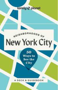 Lonely Planet Neighborhoods of New York City : 50 Ways to See the City (Lonely Planet)