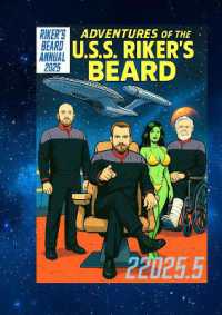 Riker's Beard Annual 2025 : Adventures of the USS Riker's Beard