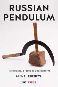 Russian Pendulum : Paradoxes, Practices and Patterns