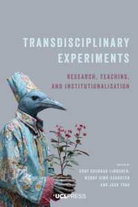 Transdisciplinary Experiments : Research, Teaching and Institutionalisation