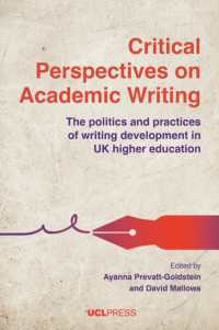 Critical Perspectives on Academic Writing : The Politics and Practices of Writing Development in UK Higher Education