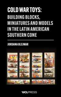 Cold War Toys : Building Blocks, Miniatures and Models in the Latin American Southern Cone (Modern Americas)