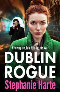 Dublin Rogue : A gripping NEW gangland crime thriller packed with action, family drama and betrayal (The O'connors)