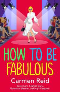 How to be Fabulous : The BRAND NEW laugh-out-loud tale of family chaos and couture from Carmen Reid for 2026 (The Annie Valentine Series)