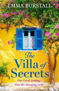 The Villa of Secrets : A BRAND NEW heartwarming story of friendship, healing and second chances for 2026