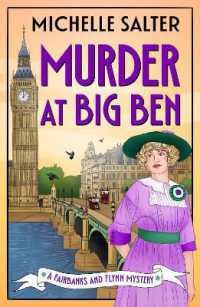 Murder at Big Ben : A BRAND NEW historical detective mystery from Michelle Salter for 2026 (The Fairbanks and Flynn Mysteries)
