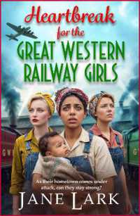 Heartbreak for the Great Western Railway Girls (The Great Western Railway Girls)