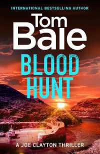 Blood Hunt (A Joe Clayton Thriller)