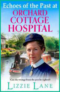 Echoes of the Past at the Orchard Cottage Hospital : A BRAND NEW instalment in the heartwarming Orchard Cottage Hospital series from Lizzie Lane for 2026 (Orchard Cottage Hospital)