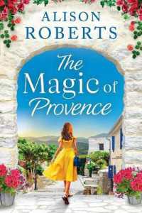 The Magic of Provence