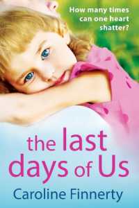 The Last Days of Us : An unputdownable, emotional Irish family drama