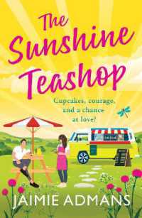 The Sunshine Teashop : A BRAND NEW dreamily romantic read from Jaimie Admans for 2026
