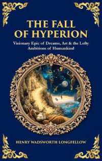 The Fall of Hyperion : Visionary Epic of Dreams, Art & the Lofty Ambitions of Humankind (Deluxe Hardbound Edition) (Library of Alexandria)