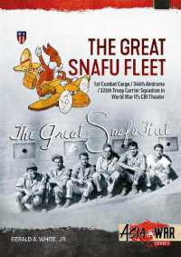 The Great Snafu Fleet : 1st Combat Cargo/344th Airdrome/326th Troop Carrier Squadron in World War II's CBI Theater (Asia@war)