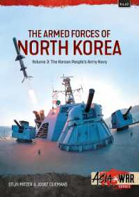 The Armed Forces of North Korea Volume 3 : Korean People's Army Navy (Asia@war)