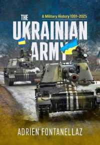 The Ukrainian Army : A Military History 1991-2025