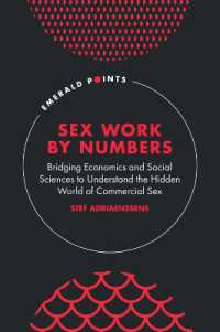 Sex Work by Numbers : Bridging Economics and Social Sciences to Understand the Hidden World of Commercial Sex