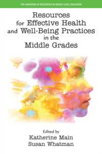 Resources for Effective Health and Well-Being Practices in the Middle Grades (The Handbook of Resources in Middle Level Education)