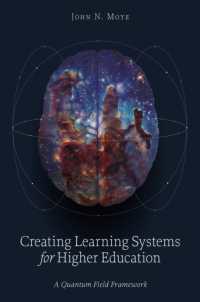 Creating Learning Systems for Higher Education : A Quantum Field Framework