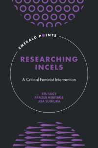 Researching Incels : A Critical Feminist Intervention (Emerald Points)