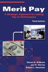 Merit Pay : A Strategic Approach to Linking Pay to Performance （3RD）